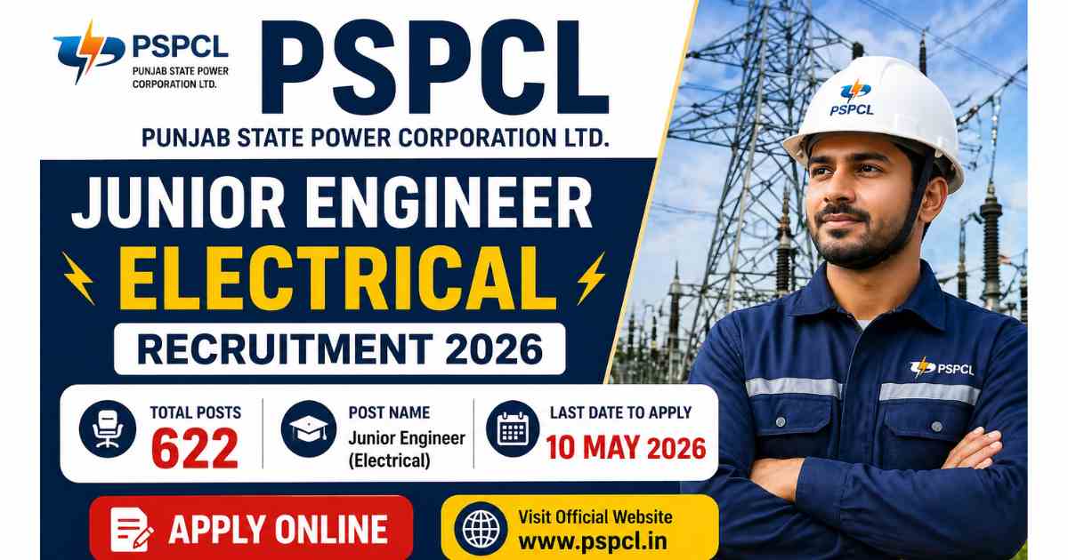 Punjab PSPCL Junior Engineer Electrical Recruitment 2026 Apply Online for 622 Posts